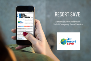 Resort Save Global Emergency Travel Services Partnership